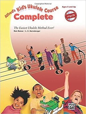 Alfred’s Kid’s Ukulele Course Complete
